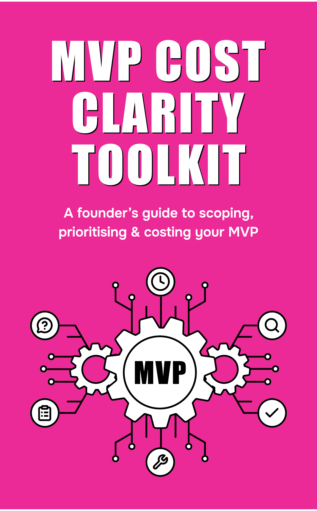 MVP Cost Clarity Toolkit